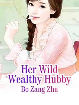 Her Wild Wealthy Hubby